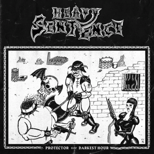 Heavy Sentence : Protector - Darkest Hour